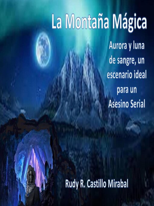 Title details for La Montaña Mágica by Rudy Rafael Castillo Mirabal - Available
